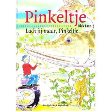 Lach jij maar, Pinkeltje / Pinkeltje / 17 9789026988271, Boeken, Verzenden, Zo goed als nieuw, Dick Laan