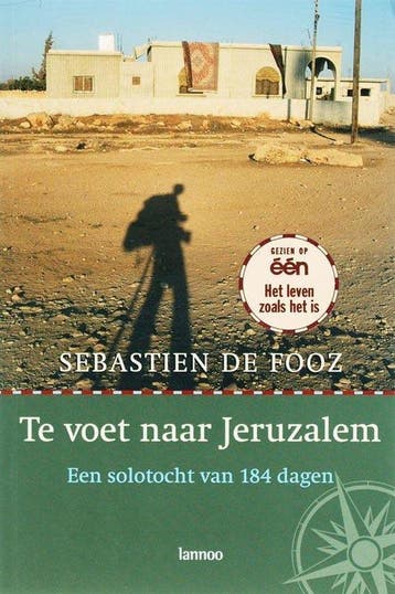 Te Voet Naar Jeruzalem - de Fooz, Boeken, Verzenden, Gelezen