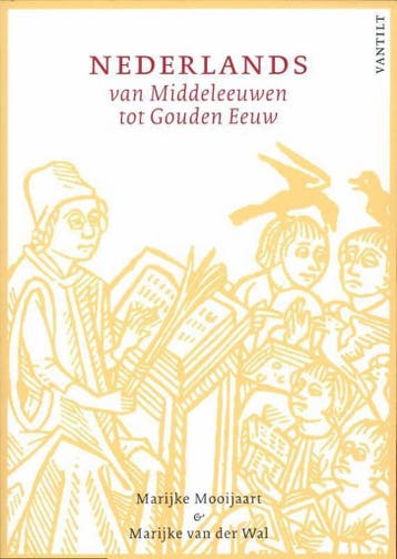 Nederlands van middeleeuwen tot gouden eeuw 9789460040764, Verzenden, Gelezen, Marijke Mooijaart