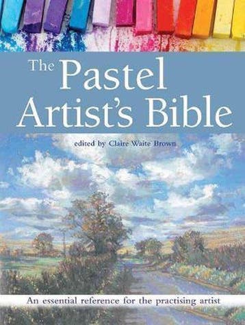 Pastel Artists Bible - Claire Waite Brown 9781782213949, Boeken, Verzenden, Gelezen, Claire Waite Brown