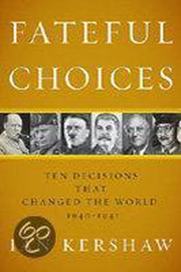 Fateful Choices - Ian Kershaw 9781594201233, Verzenden, Gelezen, Ian Kershaw
