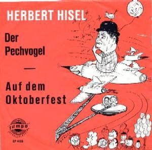 Single vinyl / 7 inch - Herbert Hisel - Auf Dem Oktoberfe..., Verzenden, Zo goed als nieuw, 7 inch, Overige genres