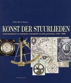 KONST DER STUURLIEDEN. STUURMANSKUNST EN 9789060116241, Verzenden, Gelezen, W.F.J. Morzer Bruyns