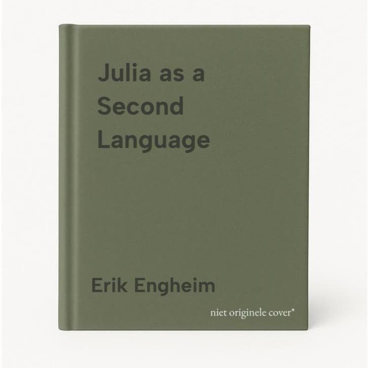 Julia as a Second Language - Erik Engheim 9781617299711, Boeken, Taal | Engels, Zo goed als nieuw, Verzenden