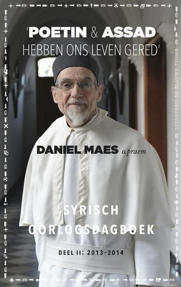 Poetin en Assad hebben ons leven gered - Daniel Maes, Verzenden, Zo goed als nieuw, Daniel Maes