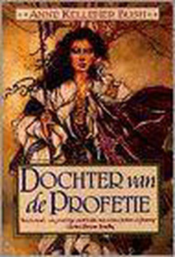 Dochter van de profetie / Meriga-serie / 1 - A.Kelleher Bush, Verzenden, Gelezen, A.Kelleher Bush