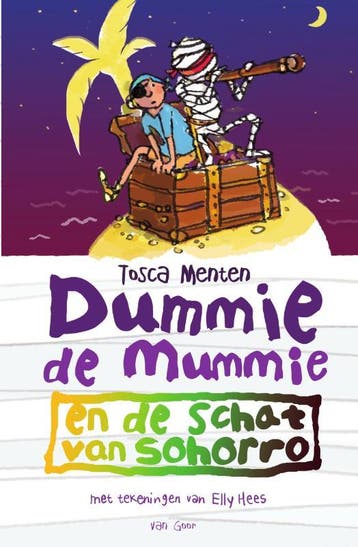 Dummie de mummie en de schat van Sohorro / Dummie de mummie, Verzenden, Zo goed als nieuw, Tosca Menten
