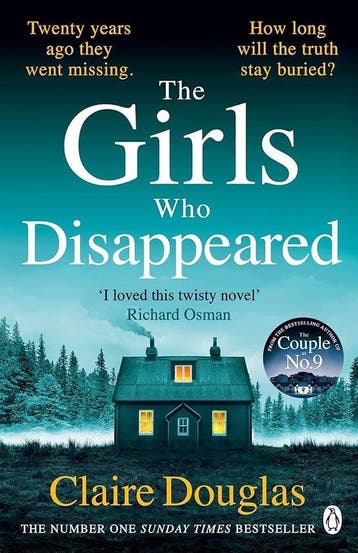 The Girls Who Disappeared 9781405951180 Claire Douglas, Verzenden, Gelezen, Claire Douglas