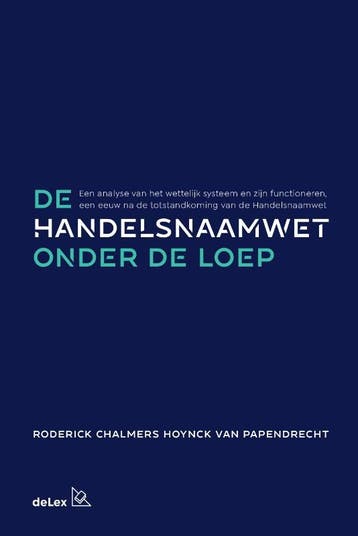 De Handelsnaamwet Onder De Loep | Nieuw, Ophalen of Verzenden, Nieuw, Roderick Chalmers Hoynck van Papendrecht