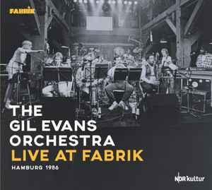cd - Gil Evans And His Orchestra - Live At Fabrik Hamburg..., Verzenden, Zo goed als nieuw