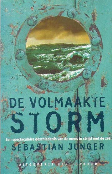 De volmaakte storm - Junger, Verzenden, Gelezen