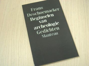 Deschoenmaeker, Frans - Beginselen van archeologie / druk 1, Boeken, Gedichten en Poëzie, Verzenden, Nieuw