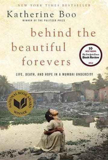 Behind The Beautiful Forevers - Katherine Boo 9781400067558, Verzenden, Zo goed als nieuw, Katherine Boo