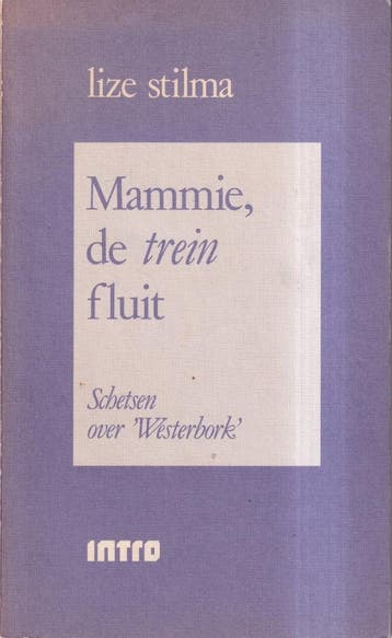 Mammie de trein fluit 9789026617577 L. Stilma, Verzenden, Gelezen, L. Stilma