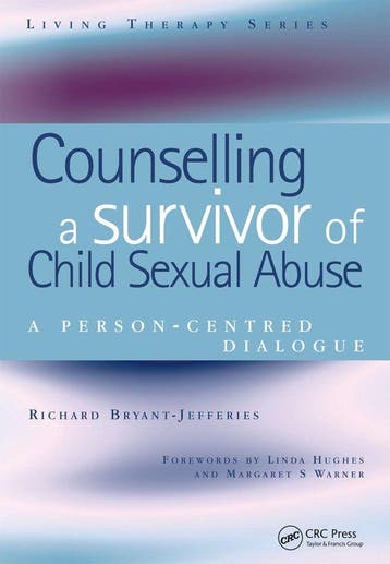 Counselling a Survivor of Child Sexual Abuse 9781857758290, Verzenden, Gelezen, Richard Bryant-Jefferies