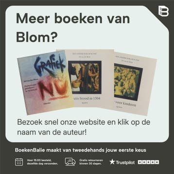 Nederlandse literatuur 1987-1991 / Prisma uittrekselboek / 3, Verzenden, Gelezen, Blom