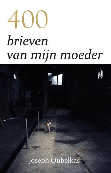 9789077607978 400 brieven van mijn moeder | Tweedehands, Verzenden, Zo goed als nieuw, Joseph Oubelkas