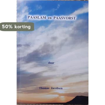 Paaslam en Paasvorst - Thomas Jacobsen 9789082541410, Verzenden, Zo goed als nieuw, Thomas Jacobsen