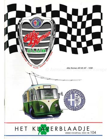 2003 ALFA ROMEO CLUB HET KLAVERBLAADJE 104 NEDERLANDS, Nieuw, Alfa Romeo, Author
