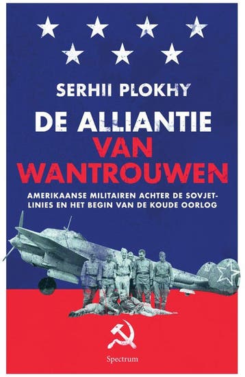 De alliantie van wantrouwen (Goed), Verzenden, Gelezen, Serhii Plokhy