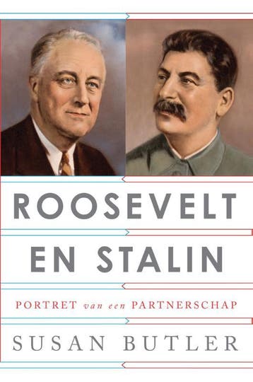 Roosevelt en Stalin - Susan Butler 9789048827237, Verzenden, Gelezen, Susan Butler