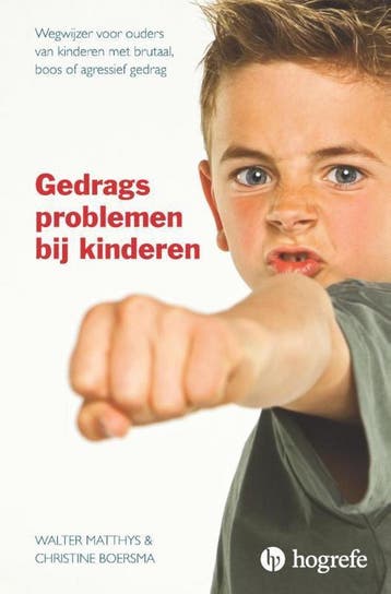 Gedragsproblemen bij kinderen 9789492297112, Boeken, Verzenden, Gelezen, Christine Boersma
