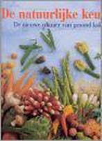 De natuurlijke keuken / Culinaria 9783895085444, Boeken, Verzenden, Gelezen