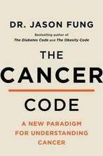 The Cancer Code A Revolutionary New Understanding of a, Verzenden, Gelezen, Jason Fung