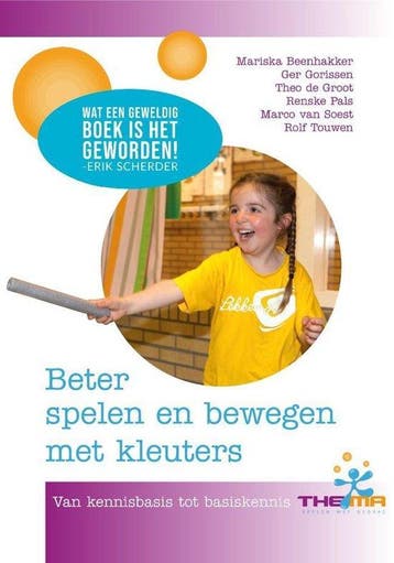 9789082584103 Beter spelen en bewegen met kleuters, Verzenden, Zo goed als nieuw, Mariska Beenhakker en Theo de Groot