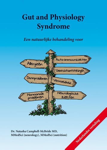 Gut and Physiology Syndrome - Natasha Campbell-McBride, Boeken, Verzenden, Zo goed als nieuw, Natasha Campbell-McBride