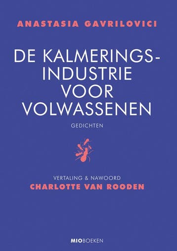 De kalmeringsindustrie voor volwassenen 9789493332843, Verzenden, Zo goed als nieuw, Anastasia Gavrilovici