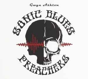 cd - Gwyn Ashton - Sonic Blues Preachers, Verzenden, Nieuw in verpakking