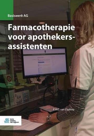 9789036826747 Basiswerk AG - Farmacotherapie voor apothek..., Boeken, Verzenden, Zo goed als nieuw, F.A.C. van Opdorp
