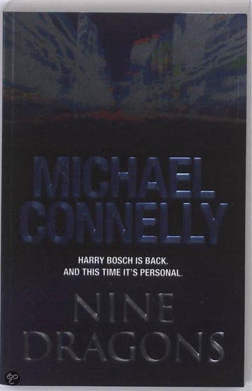 Nine Dragons - Michael Connelly 9781409104674, Verzenden, Gelezen, Michael Connelly