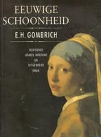 Eeuwige schoonheid 9789026941894 E.H. Gombrich, Verzenden, Gelezen, E.H. Gombrich