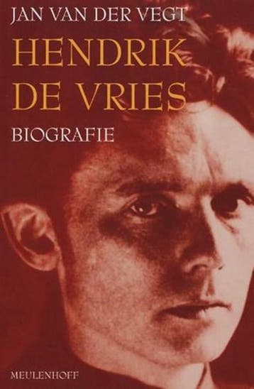 Hendrik de Vries | 9789029078634 | VEGT, Jan van der, Ophalen of Verzenden, Zo goed als nieuw, VEGT, Jan van der