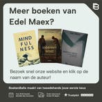 Werken met mindfulness 9789020976793 Edel Maex, Boeken, Verzenden, Zo goed als nieuw, Edel Maex
