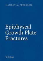 Epiphyseal Growth Plate Fractures, Boeken, Verzenden, Nieuw