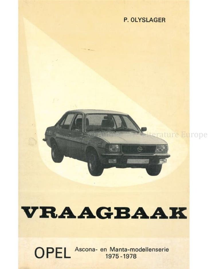 1975 - 1978 OPEL ASCONA B | MANTA B, VRAAGBAAK NEDERLANDS, Auto diversen, Handleidingen en Instructieboekjes