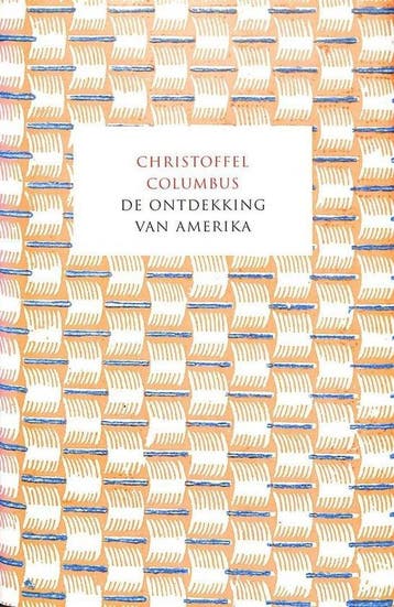 Ontdekkingsreizigers 2. De ontdekking van Amerika, Boeken, Verzenden, Gelezen, Christoffel Columbus