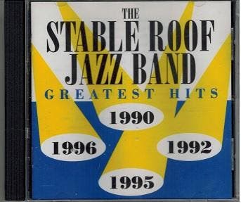 cd - Stable Roof Jazz Band - The Stable Roof Jazz Band: G..., Verzenden, Zo goed als nieuw