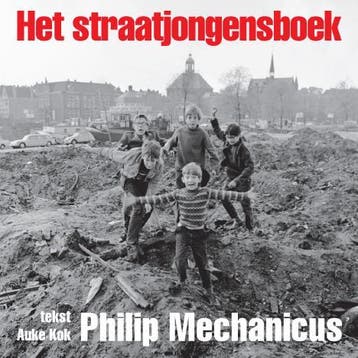 Het straatjongensboek - Auke Kok 9789059373389, Verzenden, Zo goed als nieuw, Auke Kok