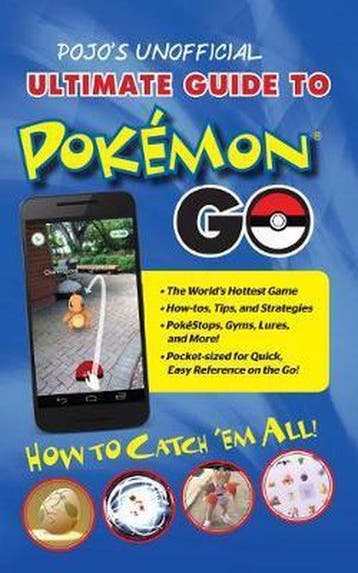 Pojos Unofficial Ultimate Guide to Pokemon Go - Books, Verzenden, Gelezen, Books Triumph