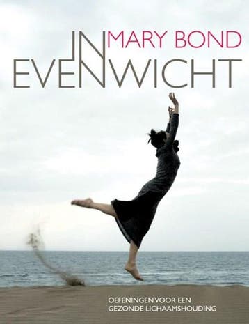 In evenwicht | 9789069638638 | BOND, M., Ophalen of Verzenden, Zo goed als nieuw, BOND, M.