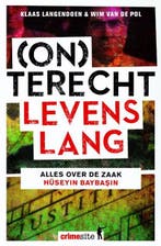 (On)terecht levenslang | 9789045210773 | Klaas Langendoen ;, Zo goed als nieuw, Klaas Langendoen ; Wim van de Pol ; Crimesite