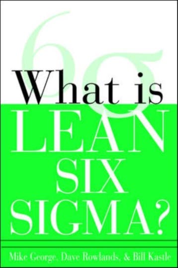 What is Lean Six Sigma 9780071426688, Boeken, Schoolboeken, Verzenden, Zo goed als nieuw