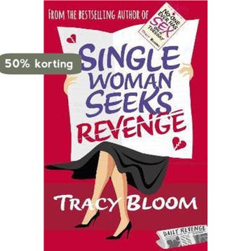 Single Woman Seeks Revenge - Tracy Bloom 9780099594765, Verzenden, Gelezen, Tracy Bloom