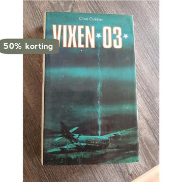 Vixen 03 / Dirk Pitt-avonturen - Clive Cussler 9789022952627, Boeken, Verzenden, Gelezen, Clive Cussler