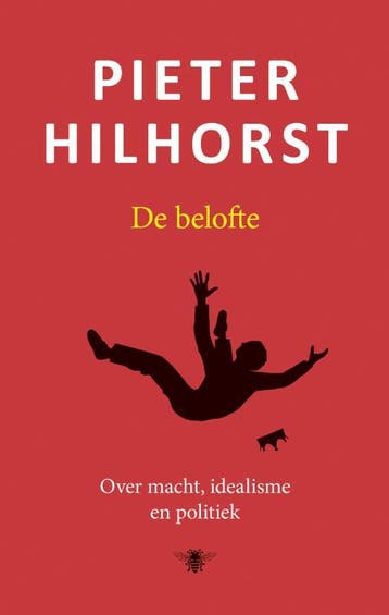De belofte - Pieter Hilhorst 9789023495956, Verzenden, Zo goed als nieuw, Pieter Hilhorst