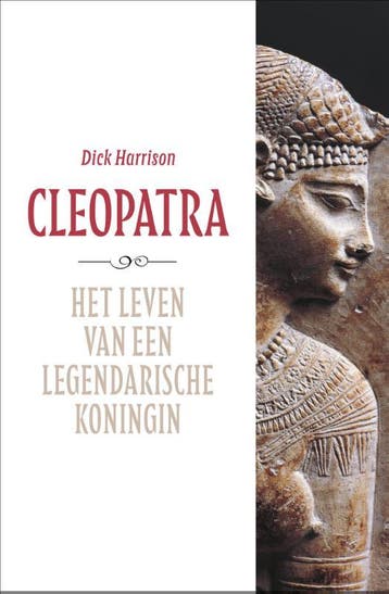 Cleopatra | Dick Harrison | Nieuw, Ophalen of Verzenden, Nieuw, Dick Harrison